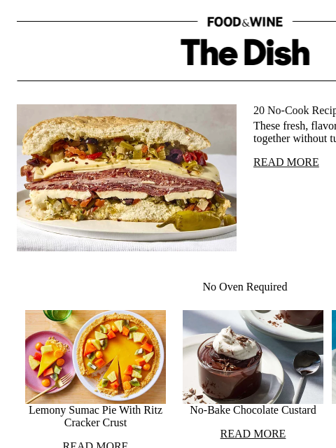 foodandwine newsletter: 20 No-Cook Recipes for Hot Summer Days