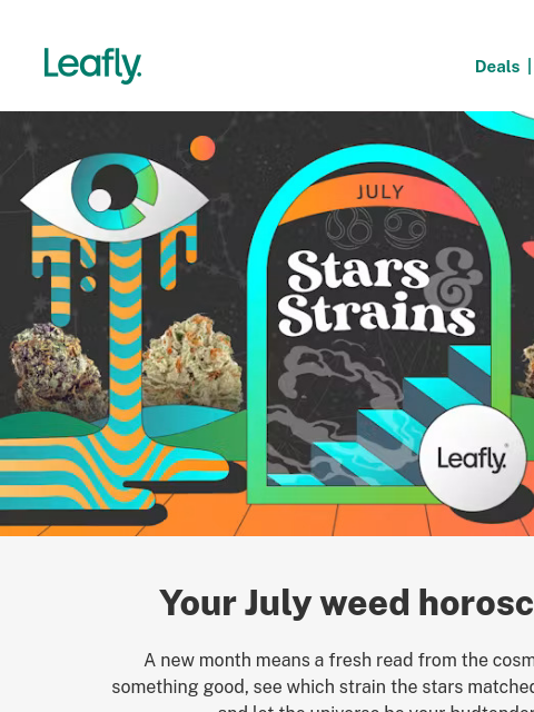 leafly newsletter: Your July weed horoscope 🔮