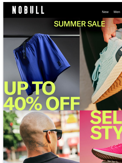 nobullproject newsletter: Up to 40% Off. Summer Sale Is Live.
