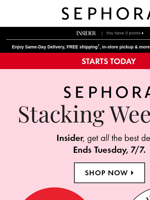 sephora newsletter: ⭐️ STACKING WEEKEND IS HERE ⭐️