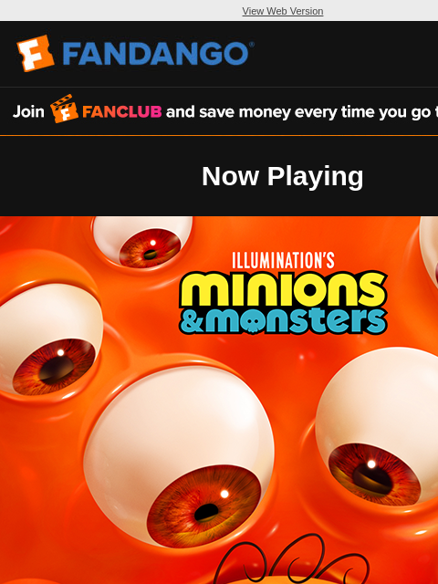 fandango newsletter: Don't Miss Minions & Monsters