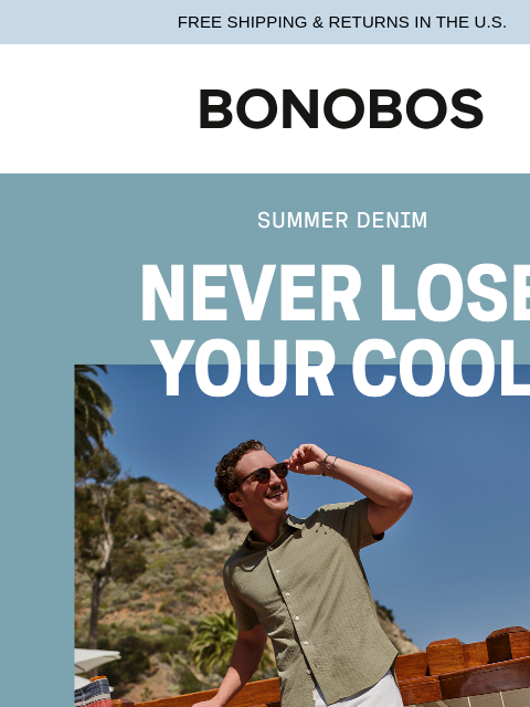 bonobos newsletter: Summer Denim. You Read That Right.