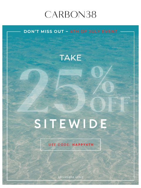carbon38 newsletter: TAKE 25% OFF YOUR WISHLIST✨
