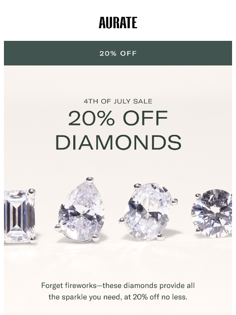 auratenewyork newsletter: 20% OFF DIAMOND SPARKLERS