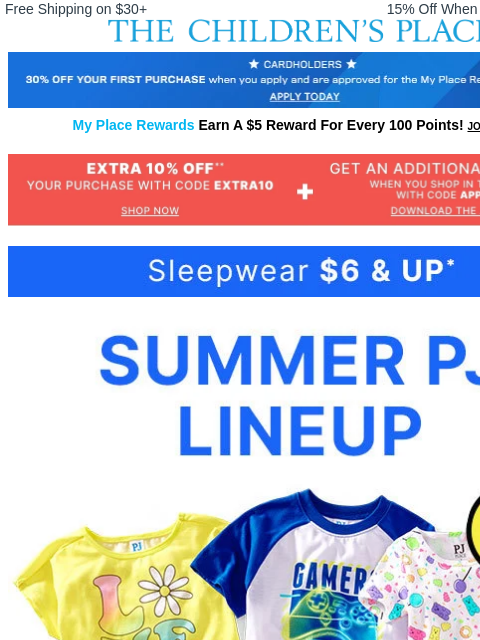 childrensplace newsletter: Must-Have Pajamas for Summertime $6+ 😴