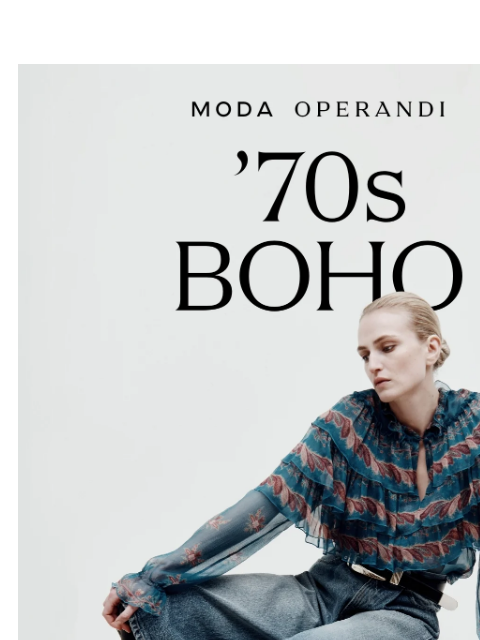 modaoperandi newsletter: Boho Chic Forever