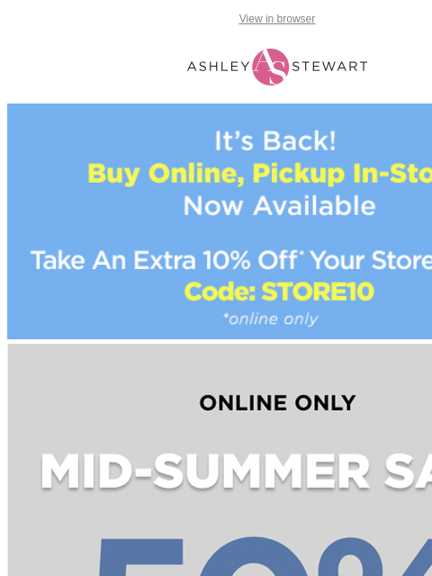 ashleystewart newsletter: 50% off DRESSES, 50% off TOPS + 50% off JACKETS