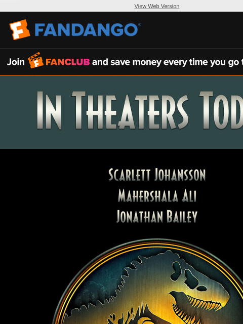 fandango newsletter: Now Playing: Jurassic World Rebirth