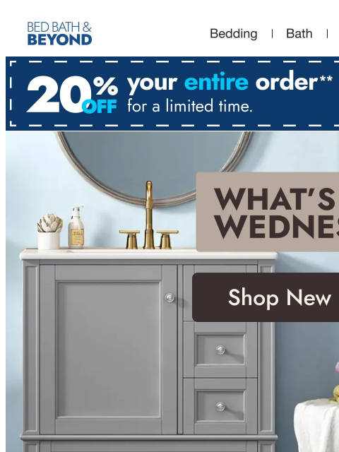 bedbathandbeyond newsletter: What’s New Wednesday: Brand new bathroom 🫧🛀