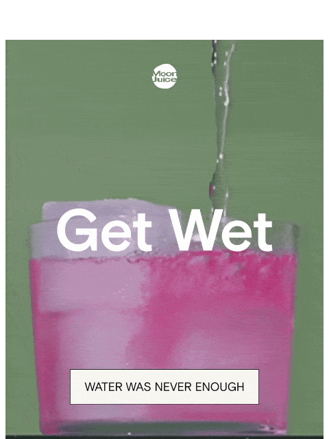 moonjuice newsletter: hot, wet, + salty