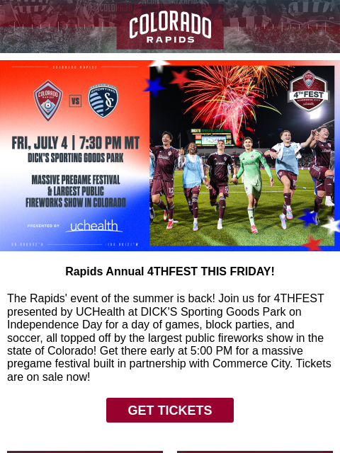 thecoloradorapids newsletter: Rapids 4THFEST THIS FRIDAY!