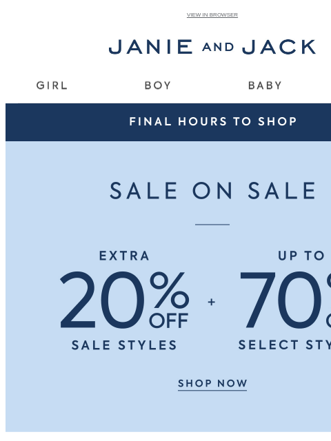 janieandjack newsletter: Be quick: final hours for sale on sale