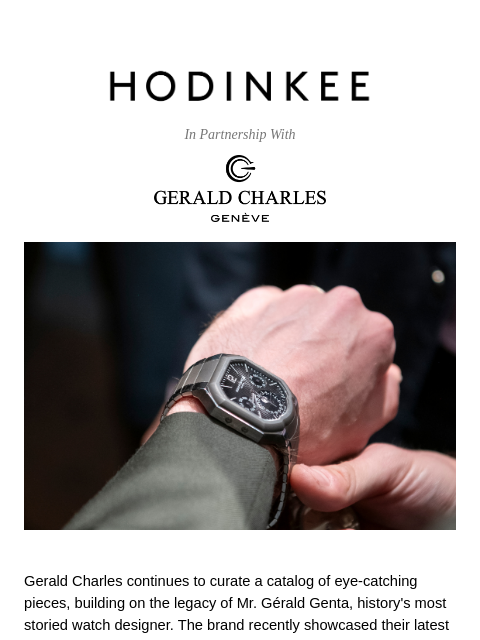 hodinkee newsletter: Gerald Charles releases an unprecedented movement ...
