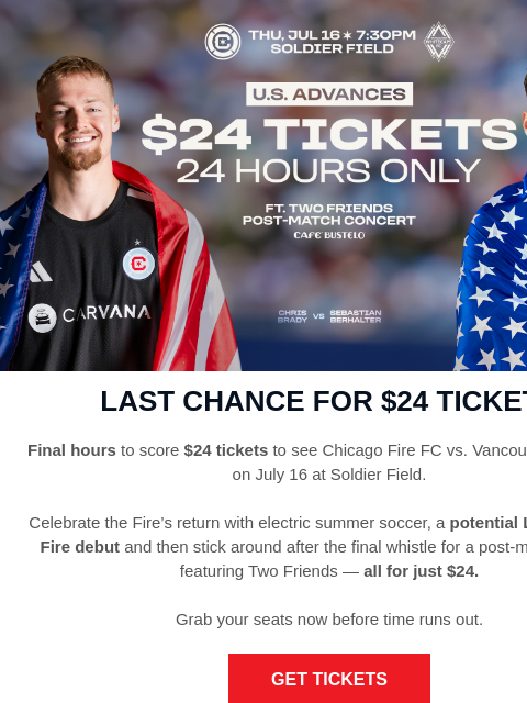 chicagofirefc newsletter: LAST CHANCE for $24 Tickets!