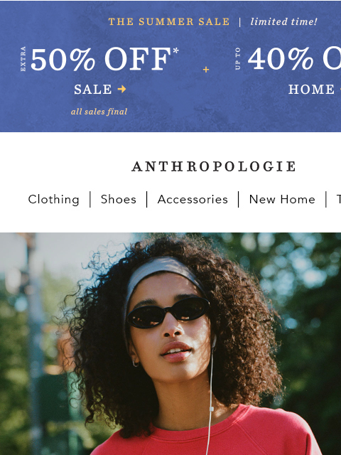 anthropologie newsletter: Extra 50% off ‼️ Sale's on sale