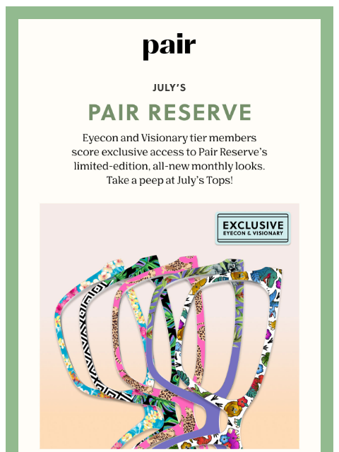 paireyewear newsletter: 🐚July’s Pair Reserve🐚