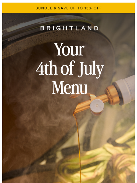 brightland newsletter: Charred corn. Grilled peaches…