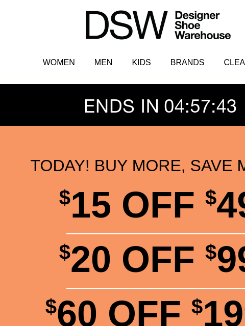 dsw newsletter: Final hours $15 OFF!