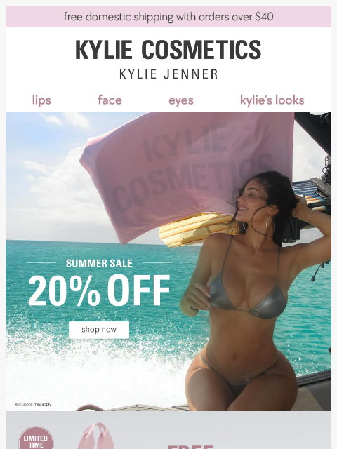 kyliecosmetics newsletter: starting NOW: 20% OFF ⛱️☀️