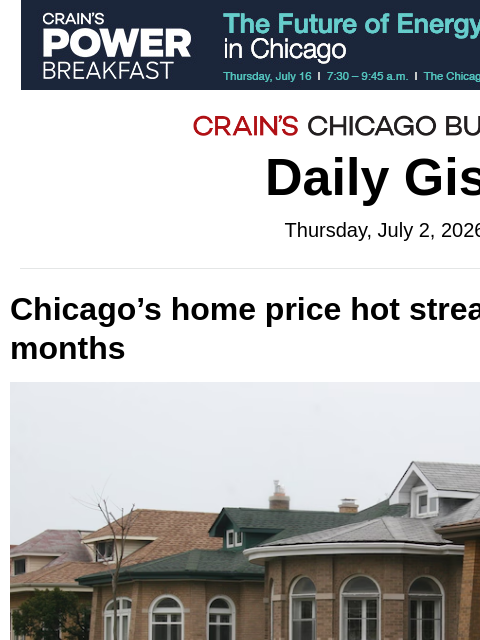 crainalerts newsletter: Chicago’s home price hot streak reaches 3 months