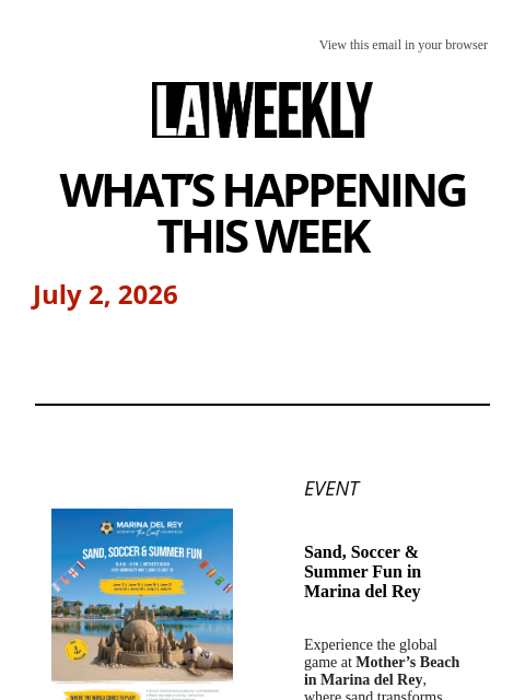 laweekly newsletter: What's Happening in LA This Week + Thank You Lebro...