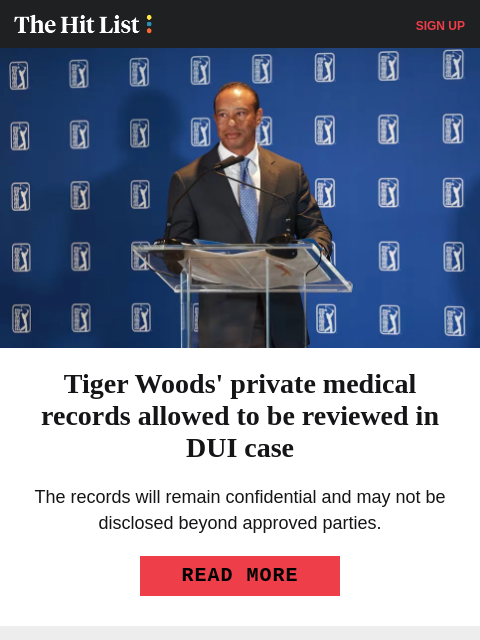 golfdigest newsletter: Tiger's private medical records allowed in DUI cas...