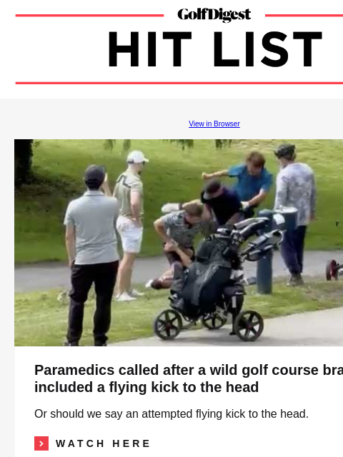 Tiger Woods, Justin Timberlake get green light for St Andrews project GolfDigest View in Browser Brawl Paramedics called after a wild golf course brawl that included a flying kick to the head Or should