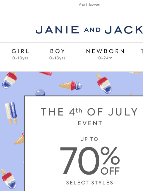 It ends tonight. View in browser Stores Janie and Jack Girl Boy Newborn Tween Janie and Jack Girl Boy Newborn Tween Girl Boy Newborn Girl Newborn Boy Accessories Sale Gift Services Refer A Friend