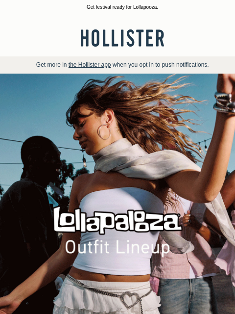 hollisterco newsletter: Meet you at the mainstage.