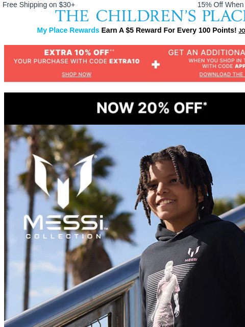 childrensplace newsletter: 20% off Messi play-ready styles you don't want to ...