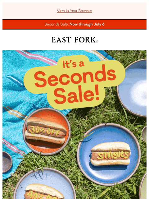 eastfork newsletter: Hot dog, it's a Seconds Sale!