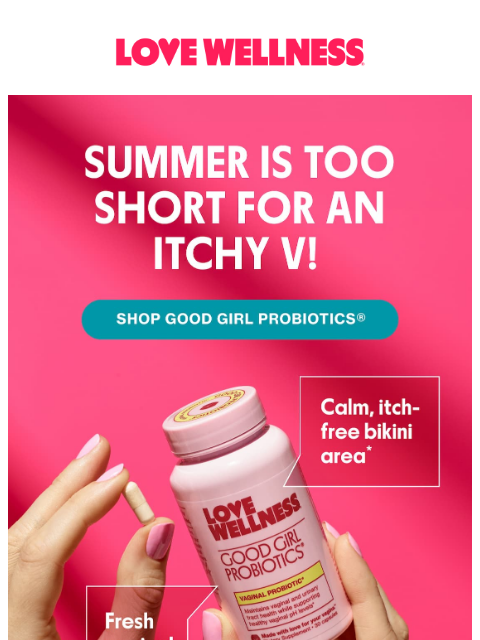 lovewellness newsletter: Itchy vagina?
