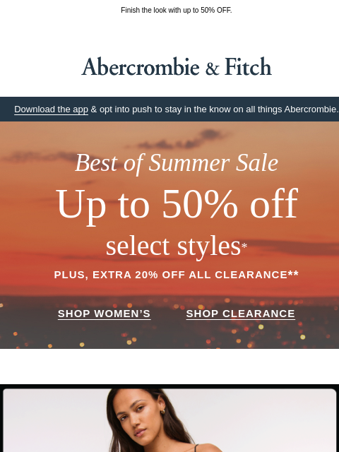 abercrombie newsletter: Go out in the A&F Bella Cami.
