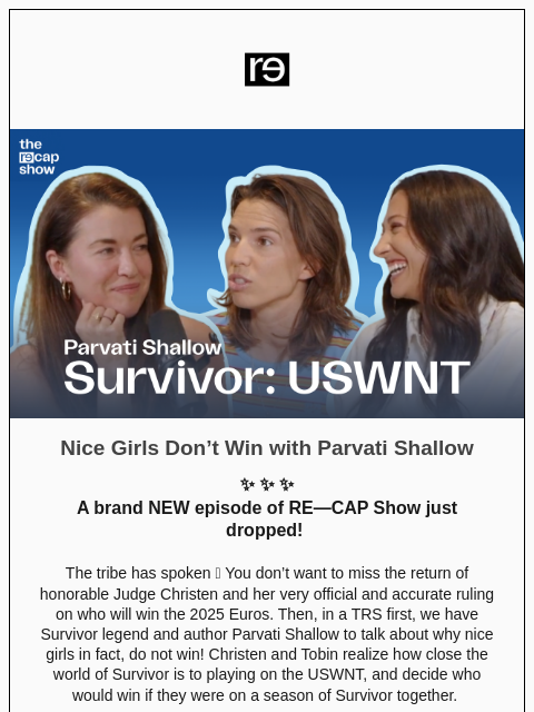 re-website newsletter: Parvati Shallow on a NEW episode of The RE—CAP Sho...