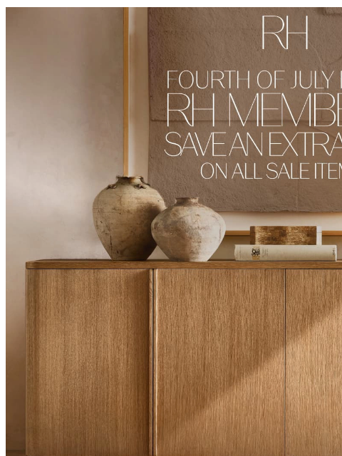 rh newsletter: Save an Extra 30% on All Sale Items this Fourth of...