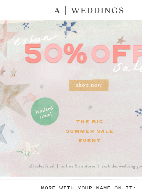 anthropologie newsletter: EXTRA 50% OFF SALE? Say yes!