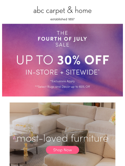 abchome newsletter: Up to 30% Off Furniture!