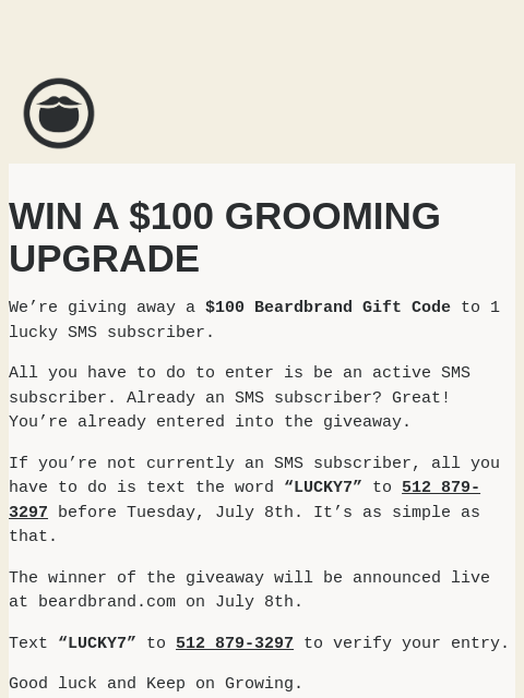 beardbrand newsletter: Win A $100 Grooming Upgrade