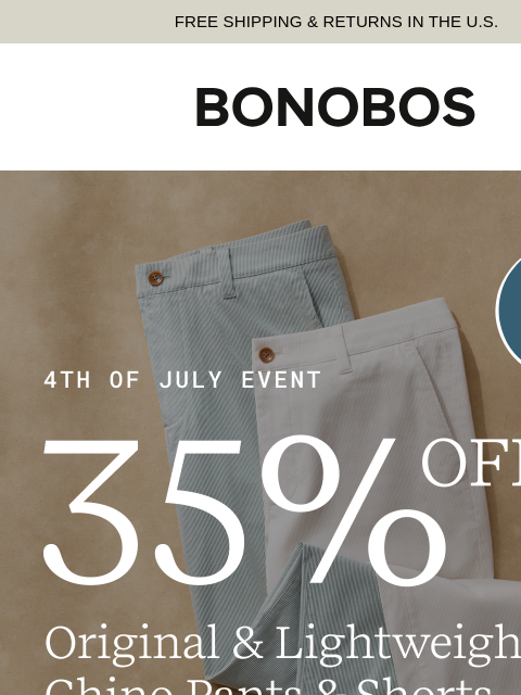 bonobos newsletter: 35% Off Chinos & Shorts for All Occasions