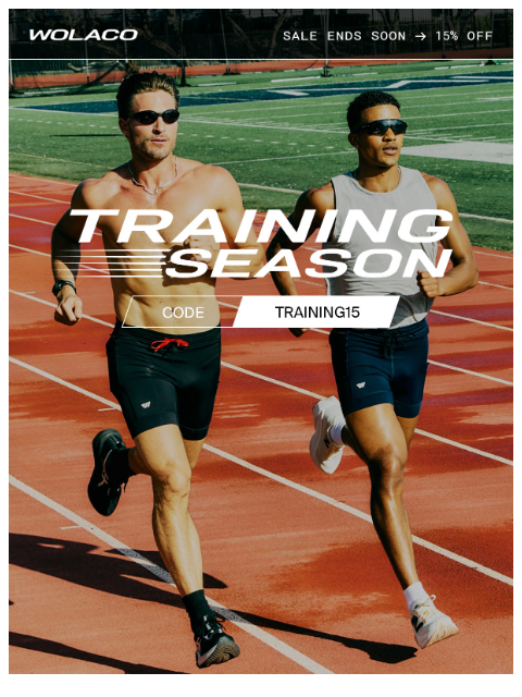 wolaco newsletter: ENDS SOON | The Training Season Sale 👀