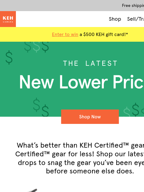 keh newsletter: Price drop alert! The time to upgrade is now 📸