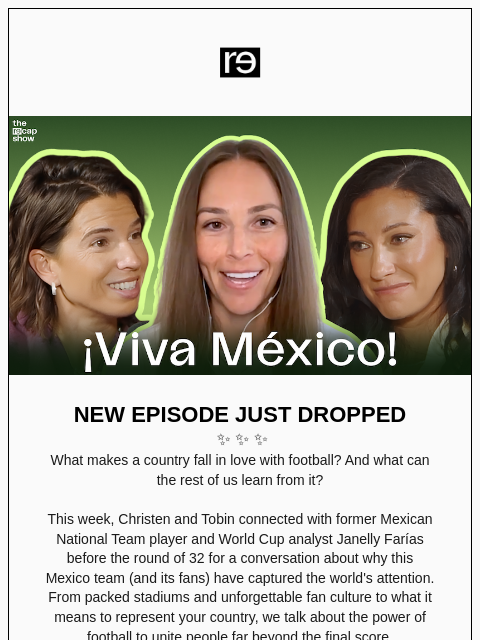 re-website newsletter: Watching the World Cup in Mexico with Janelly Farí...