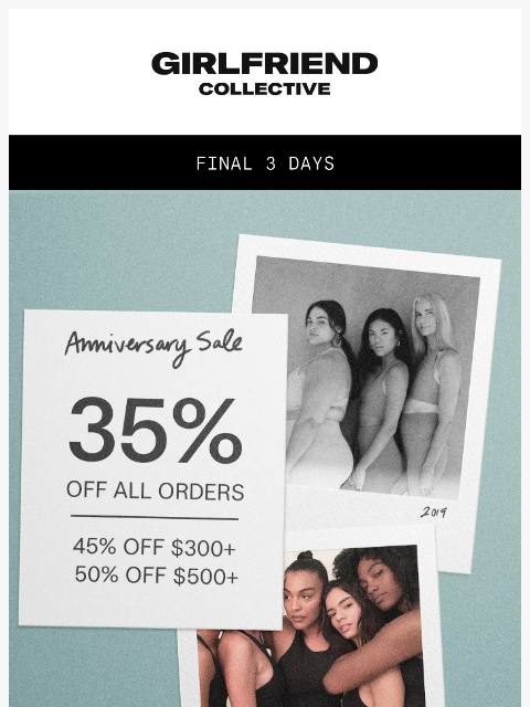 girlfriend newsletter: Final 3 days