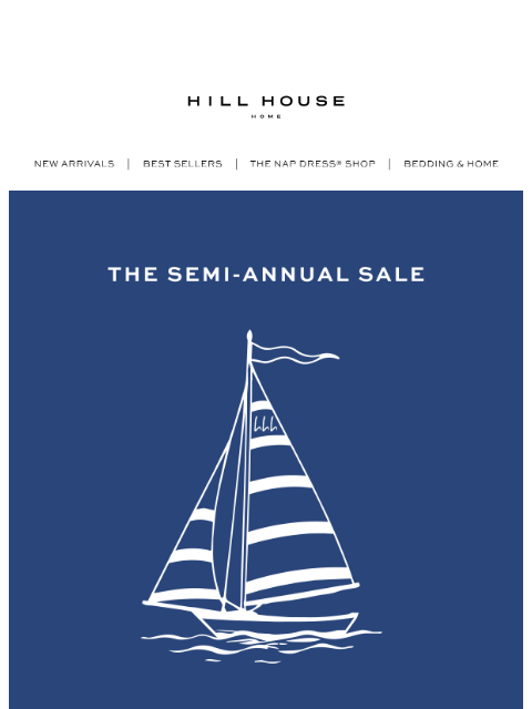 hillhousehome newsletter: THE SEMI-ANNUAL SALE IS ON