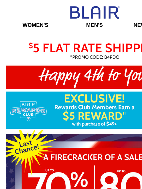 LAST CHANCE: 50% Off Henleys + $14.99 Seersucker Shirts – ALL SIZES + EXTRA 20% Off Clearance! Blair Women's Men's New Arrivals $5 FLAT RATE SHIPPING! Promo Code B4PDQ Happy 4th Of July!