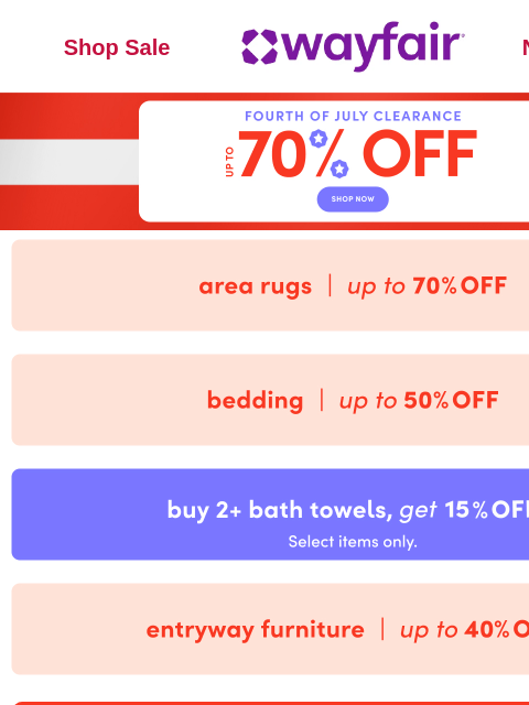 wayfair newsletter:  🔴 ⚪ 🔵 BEST FOURTH OF JULY EVER 🔴 ⚪ 🔵 
