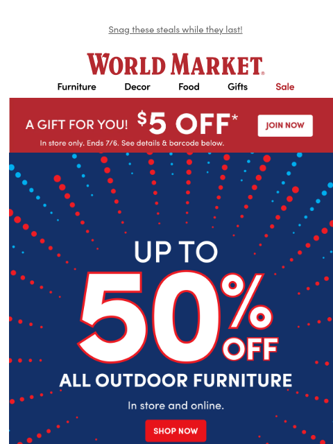 emailworldmarket newsletter: Score up to 50% off outdoor ☀️🤑