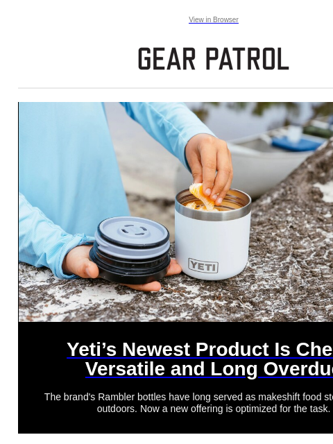 gearpatrol newsletter: Yeti's New Product Is Cheap and Long Overdue