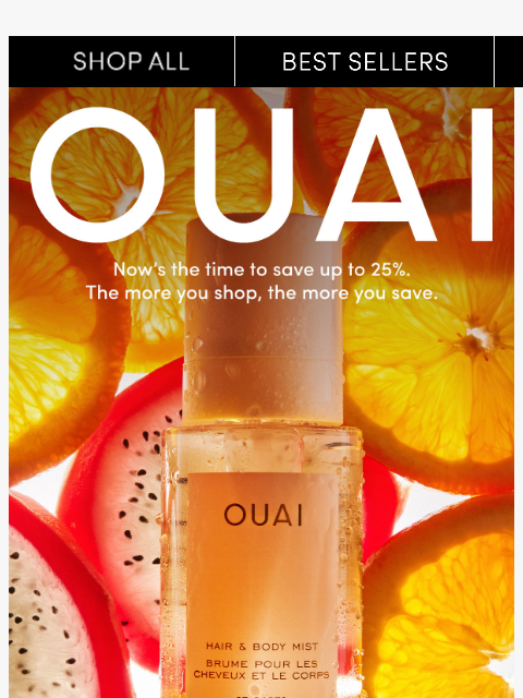 theouai newsletter: Shop more, save more: Up to 25% off