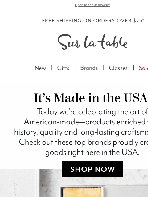 surlatable newsletter: Made in America. Loved in Every Kitchen.